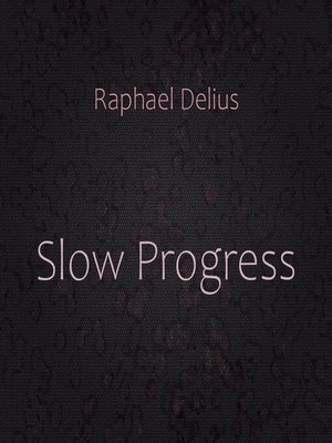 cover image of Slow Progress